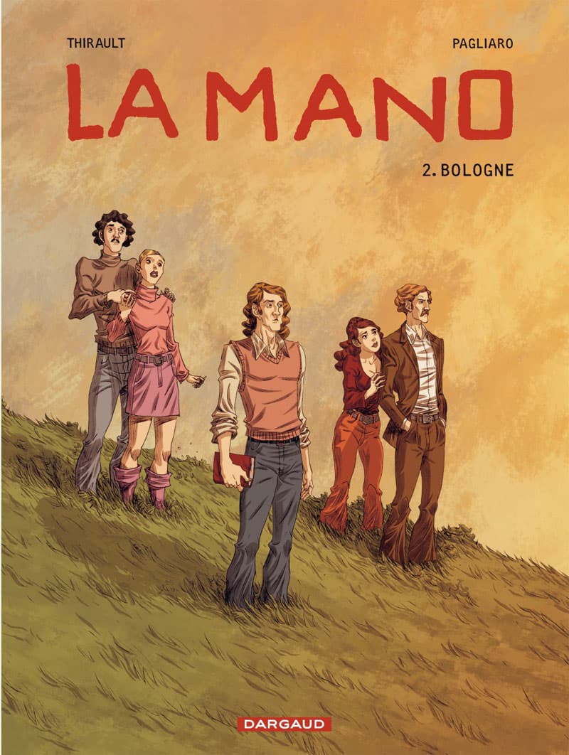 La mano tome 2 - Bologne